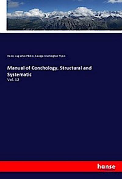 Manual of Conchology, Structural and Systematic