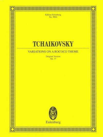 Variationen über ein Rokoko-Thema für Violoncello und Orchester