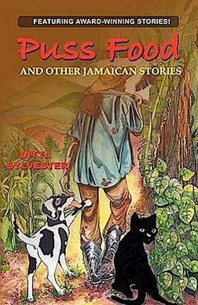 Puss Food and Other Jamaican Stories