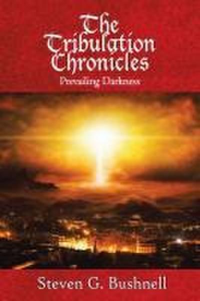 The Tribulation Chronicles