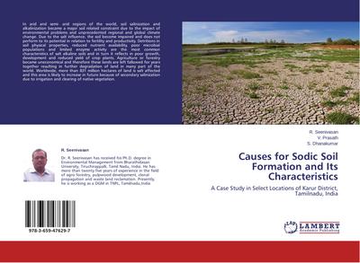 Causes for Sodic Soil Formation and Its Characteristics
