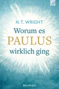 Worum es Paulus wirklich ging