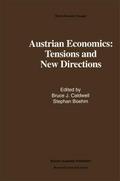 Austrian Economics: Tensions and Directions