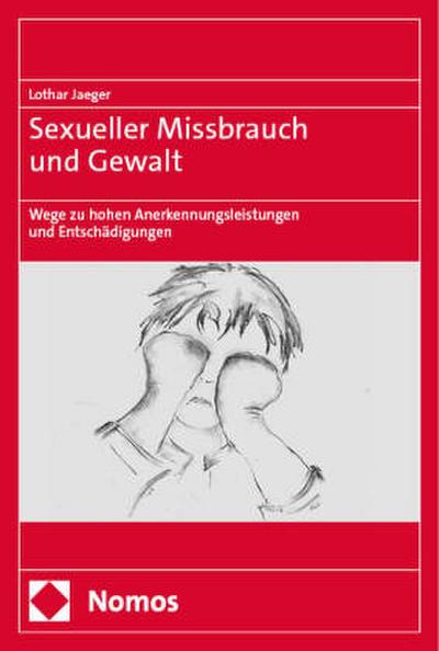 Sexueller Missbrauch und Gewalt