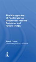 The Management Of Pacific Marine Resources