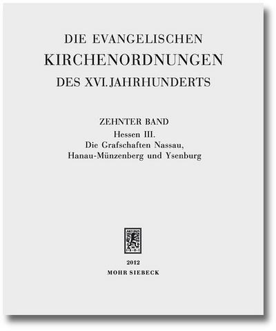 Die evangelischen Kirchenordnungen des XVI. Jahrhunderts Die evangelischen Kirchenordnungen des XVI. Jahrhunderts. Tl.3