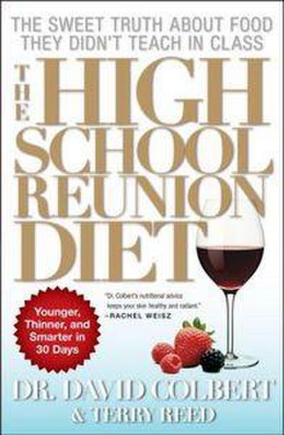 The High School Reunion Diet
