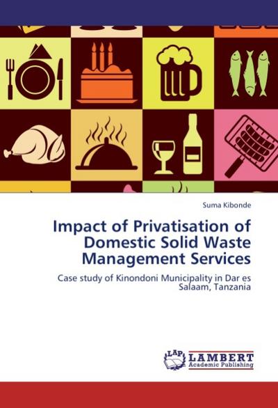 Impact of Privatisation of Domestic Solid Waste Management Services