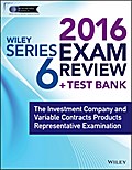 Wiley Series 6 Exam Review 2016 + Test Bank