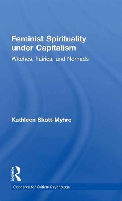 Feminist Spirituality under Capitalism