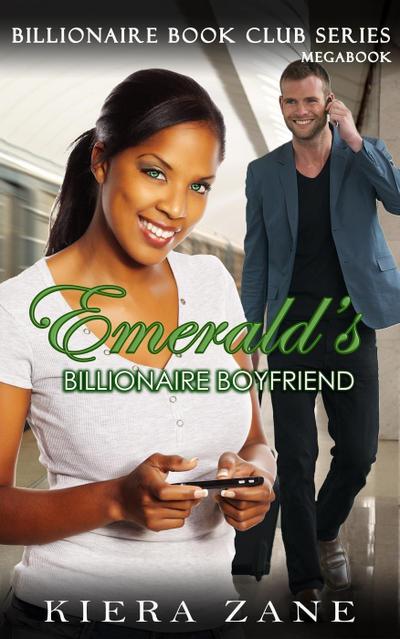 Emerald’s Billionaire Boyfriend - Boxed Set (Books 1-3)