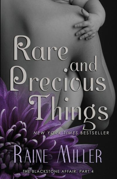 Rare and Precious Things