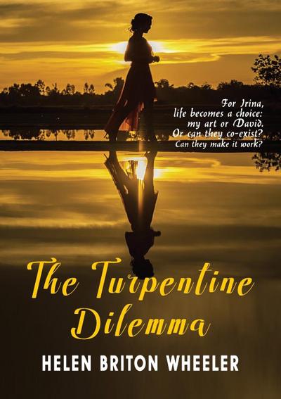 The Turpentine Dilemma