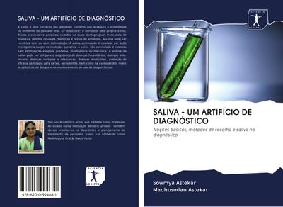 SALIVA - UM ARTIFÍCIO DE DIAGNÓSTICO