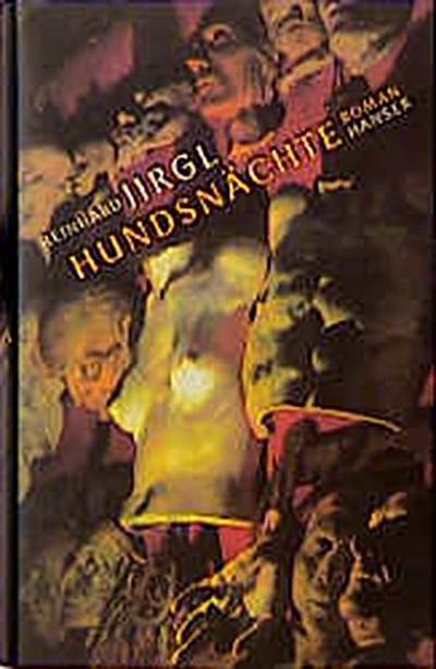 Hundsnächte - Reinhard Jirgl