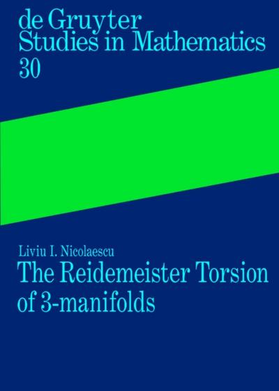 The Reidemeister Torsion of 3-Manifolds