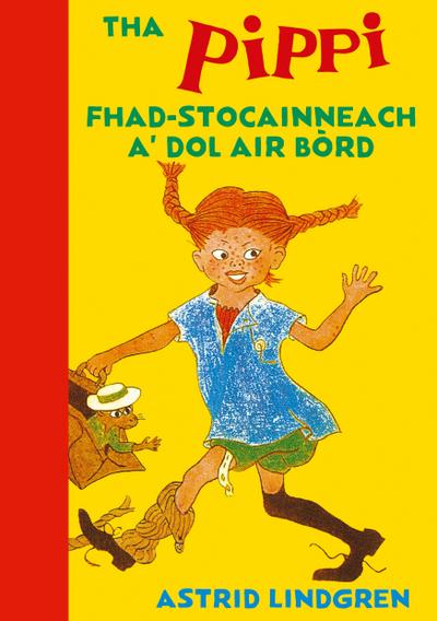 Tha Pippi Fhad-stocainneach a’ dol air bòrd