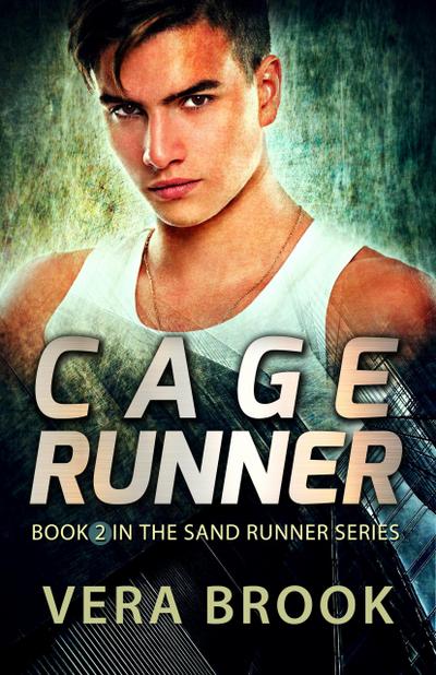 Cage Runner (Sand Runner Series, #2)