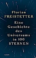 Eine Geschichte des Universums in 100 Sternen