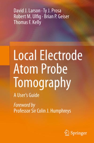 Local Electrode Atom Probe Tomography