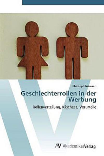 Geschlechterrollen in der Werbung