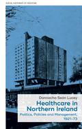 Healthcare in Northern Ireland, 1921–73