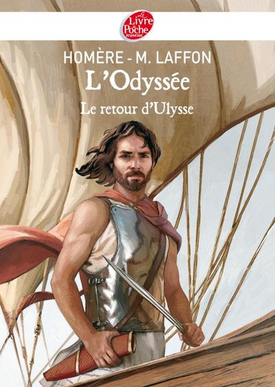 L’Odyssée - Le Retour d’Ulysse - Texte intégral