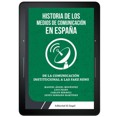 Historia de los medios de comunicación en España