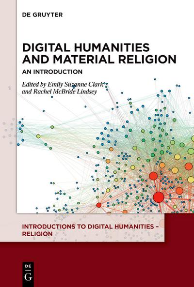 Digital Humanities and Material Religion