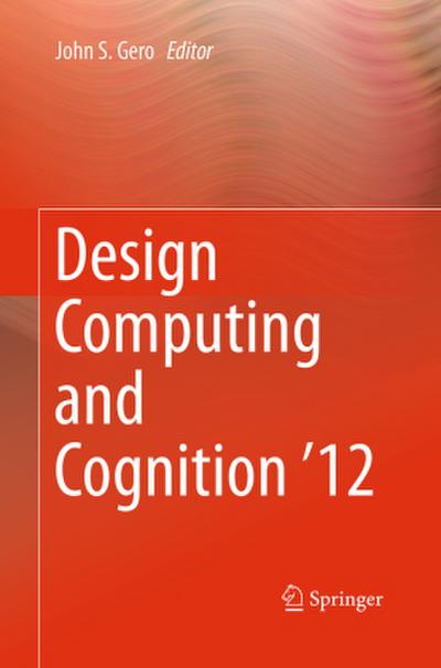 Design Computing and Cognition ’12