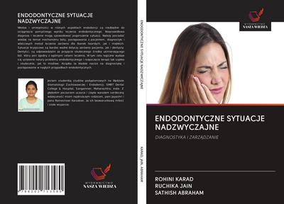 ENDODONTYCZNE SYTUACJE NADZWYCZAJNE