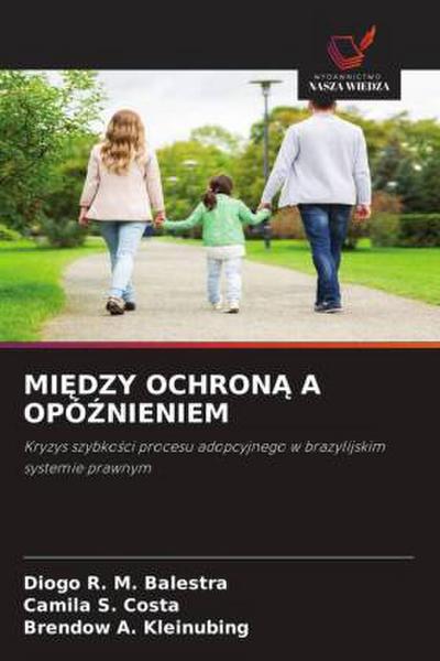 MI¿DZY OCHRON¿ A OPÓ¿NIENIEM