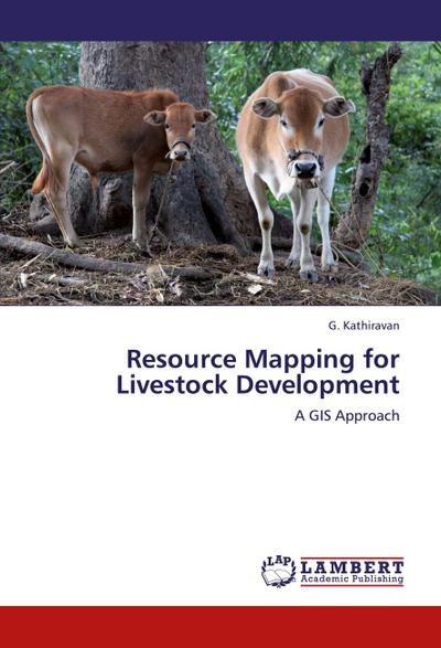 Resource Mapping for Livestock Development