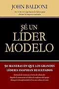 Sé un líder modelo