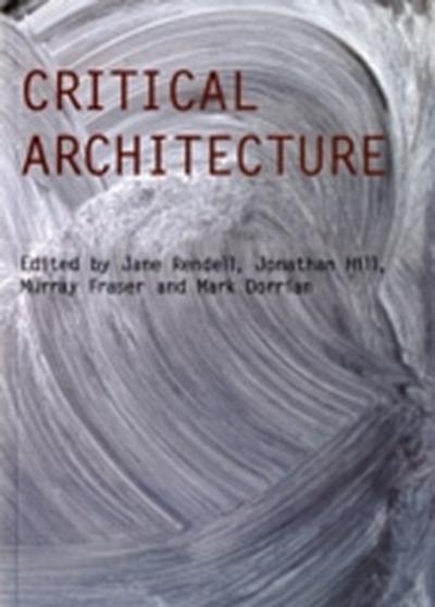 Critical Architecture