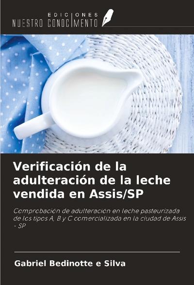 Verificación de la adulteración de la leche vendida en Assis/SP