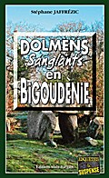 Dolmens sanglants en Bigoudènie
