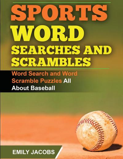 Sports Word Searches and Scrambles - Baseball