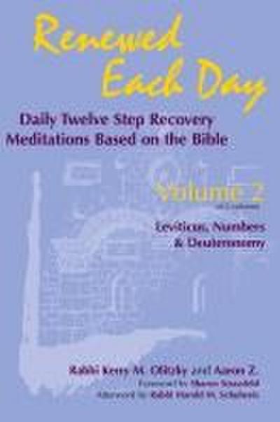 Renewed Each Day-Leviticus, Numbers & Deuteronomy
