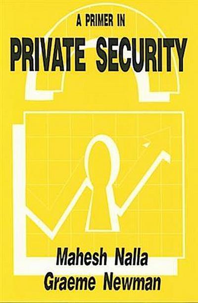 Primer in Private Security