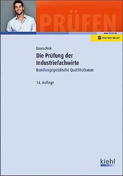Die Prüfung der Industriefachwirte
