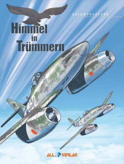 Himmel in Trümmern - Gesamtausgabe