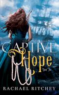 Captive Hope (Chronicles of the Twelve Realms, #2)