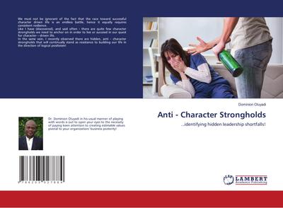 Anti - Character Strongholds