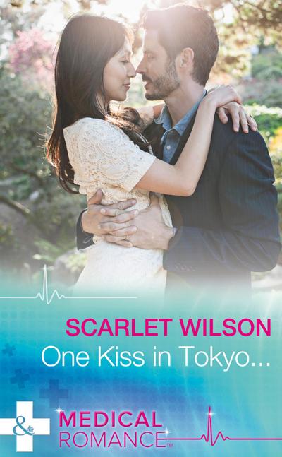 One Kiss In Tokyo... (Mills & Boon Medical)