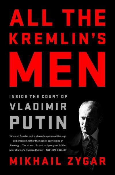 All the Kremlin’s Men