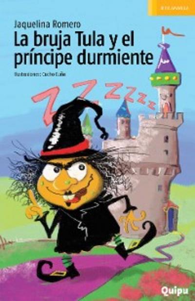 La bruja Tula y el principe durmiente