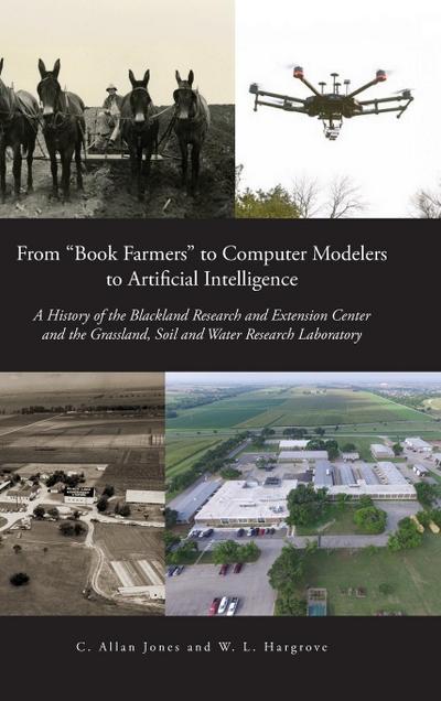 From "Book Farmers" to Computer Modelers to Artificial Intelligence