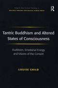 Tantric Buddhism and Altered States of Consciousness