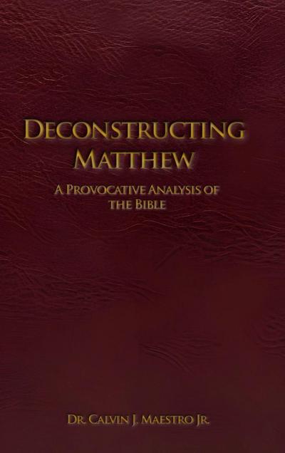 DECONSTRUCTING MATTHEW